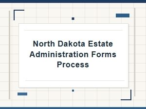 North Dakota Will Validation Procedures